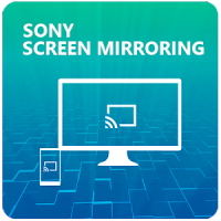 Screen Mirroring For Sony Bravia