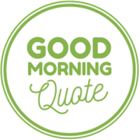 The Best of Good Morning Quotes