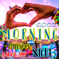 Best Morning Noon Night Love Messages Sweetheart