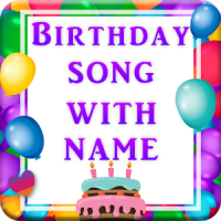 Birthday Song with Name