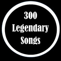 300 Legendary Songs