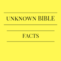 Unknown Bible Facts And Quotes.