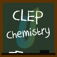 CLEP Chemistry Exam Prep