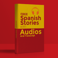 Spanish Audio Stories - Spanish Audio Book