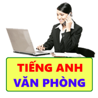 Tiếng Anh văn phòng song ngữ Anh Việt
