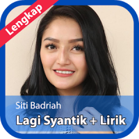 Lagu Lagi Syantik Siti Badriah Terlengkap