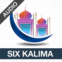 Six Kalimas with Audio