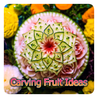 Carving Fruits and Vegetables | Creative Arts