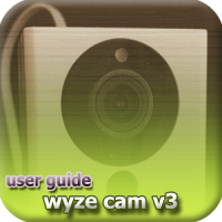 Guide Wyze Cam V3