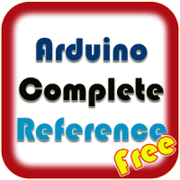 Arduino Complete Reference