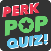 Perk Pop Quiz!