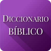Diccionario Bíblico y Biblia Reina Valera