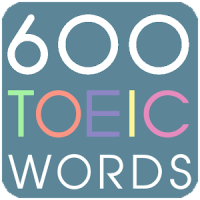 600 Essential Words For TOEIC