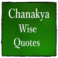 Chanakya Wise Quotes