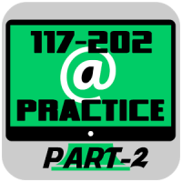 117-202 Practice PART-2