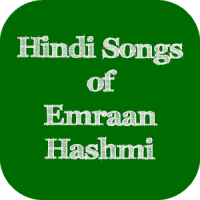 Hindi Songs of Emraan Hashmi