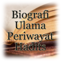 Biografi Periwayat Hadits