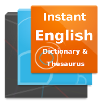 Instant Dictionary & Thesaurus