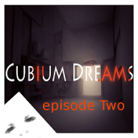 Cubium Dreams [episode Two]