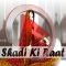 Shadi Ki Raat Ki Videos