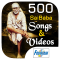 500 Top Sai Baba Songs & Videos