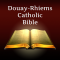 Douay-Rhiems Catholic Bible