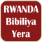 KINYARWANDA BIBILIYA YERA