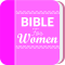 Daily Bible For Women -Offline Women Bible Audio