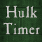 Hulk Timer