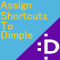 Assign Shortcuts to Dimple